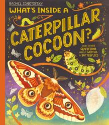 What's Inside a Caterpillar Cocoon? (ISBN: 9781444976687)