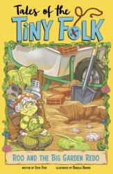 Roo and the Big Garden Redo (ISBN: 9781398257290)