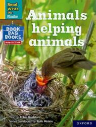 Read Write Inc. Phonics: Yellow Set 5: NF Book Bag Book 1 Animals helping animals (ISBN: 9781382054461)