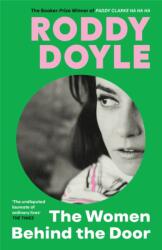 The Women Behind the Door (ISBN: 9781787334908)