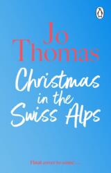 Christmas in the Swiss Alps (ISBN: 9780857505774)