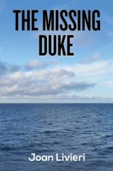 The Missing Duke (ISBN: 9781685626709)