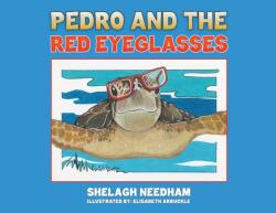 Pedro and the Red Eyeglasses (ISBN: 9781685625733)