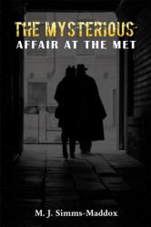 The Mysterious Affair at the Met (ISBN: 9781638296409)