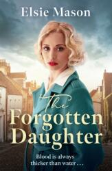 The Forgotten Daughter (ISBN: 9781398708990)