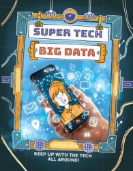 Super Tech: Big Data (ISBN: 9781526325716)