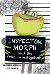 Inspector Morph and the Frog Investigation (ISBN: 9780008681241)