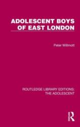 Adolescent Boys of East London (ISBN: 9781032384917)