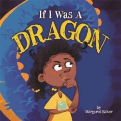 If I Was A Dragon (ISBN: 9781427129451)