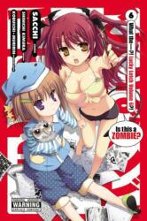 Is This a Zombie? , Vol. 6 (ISBN: 9780316243186)