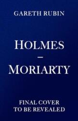 Holmes and Moriarty (ISBN: 9781398514539)