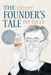 Founder's Tale (ISBN: 9781780276281)