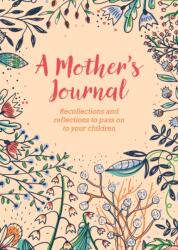 A Mother's Journal (ISBN: 9781789501964)