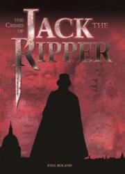 The The Crimes of Jack the Ripper (ISBN: 9781788280716)