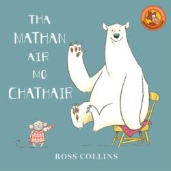 Tha Mathan Air Mo Chathair (ISBN: 9780861524068)