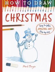 How To Draw Christmas (ISBN: 9781835870020)