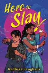 Here To Slay (ISBN: 9781913311742)