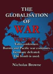 The Globalisation of War (ISBN: 9781739121051)