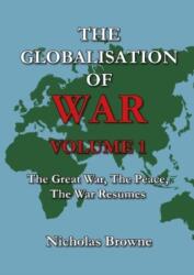 The Globalisation of War (ISBN: 9781739121006)
