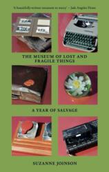 The Museum of Lost and Fragile Things (ISBN: 9781911648680)