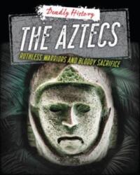The Aztecs (ISBN: 9781915761286)