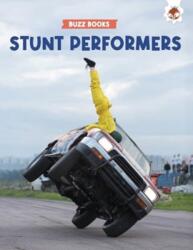 Stunt Performers (ISBN: 9781835691199)