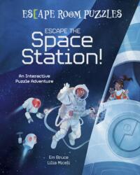 Escape Room Puzzles: Escape the Space Station! (ISBN: 9781398833487)
