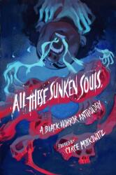 All These Sunken Souls (ISBN: 9780897333245)