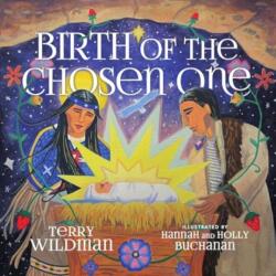 Birth of the Chosen One (ISBN: 9781514007020)