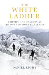 The White Ladder (ISBN: 9780861548163)