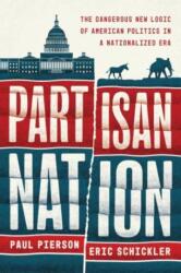 Partisan Nation (ISBN: 9780226836430)
