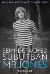 Semi-Detached Suburban Mr Jones (ISBN: 9781916846340)