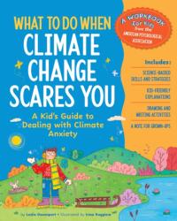 What to Do When Climate Change Scares You (ISBN: 9781433844829)