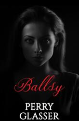 Ballsy (ISBN: 9781638296775)