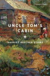 Uncle Tom's Cabin (ISBN: 9781435171794)