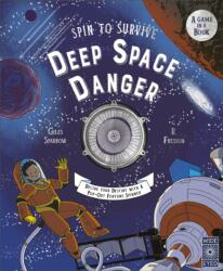 Spin to Survive: Deep Space Danger (ISBN: 9780711287761)