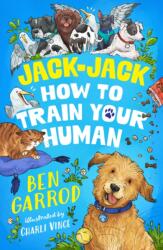 Jack-Jack, How to Train Your Human (ISBN: 9781035906789)