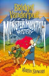 Bridget Vanderpuff and the Monster Mountain Mystery (ISBN: 9781804549186)