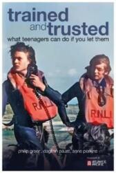 Trained and Trusted (ISBN: 9781839524004)
