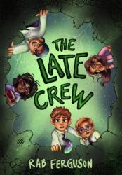 Late Crew (ISBN: 9781913872038)