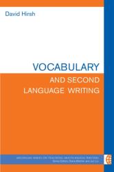 Vocabulary and Second Language Writing (ISBN: 9780472038688)