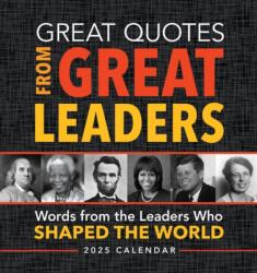 2025 Great Quotes From Great Leaders Boxed Calendar (ISBN: 9781728293806)