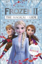 Disney Frozen 2 The Magical Guide (ISBN: 9780241357675)
