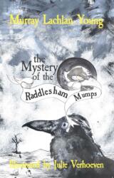 The Mystery of the Raddlesham Mumps (ISBN: 9781910895276)