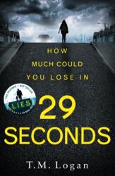 29 Seconds (ISBN: 9781785770807)