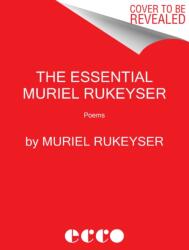 Essential Muriel Rukeyser (ISBN: 9780062985491)