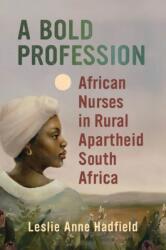 A Bold Profession (ISBN: 9780299331207)