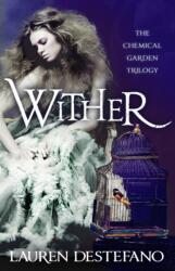 Wither (ISBN: 9780007386987)