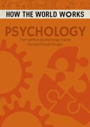 How the World Works: Psychology (ISBN: 9781784286668)