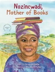 Nozincwadi, Mother of Books (ISBN: 9781485631644)